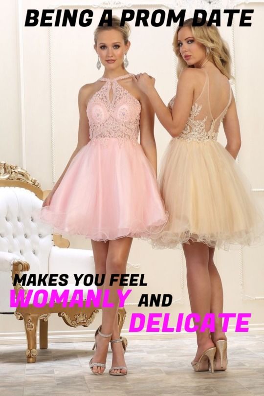 Being A Prom Date Makes You Feel Momanly And Delicate